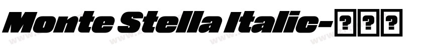Monte Stella Italic字体转换